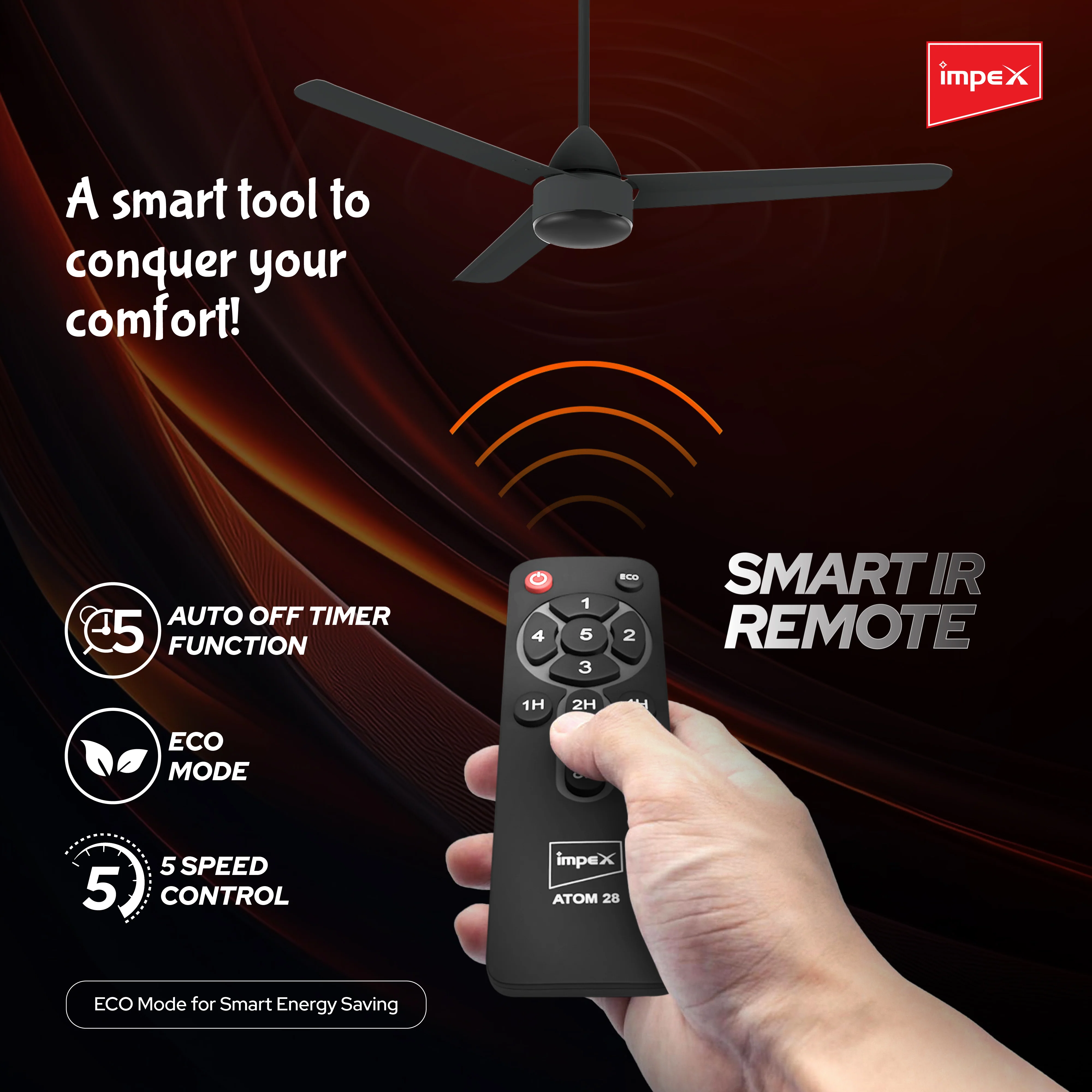 Impex BLDC Ceiling Fan ATOM 28 5 Star Rated Ceiling Fans for Home with Remote Control | Upto 65% Energy Saving High Speed Fan Having 5 Years Warranty (Smoke Brown) - Image 3